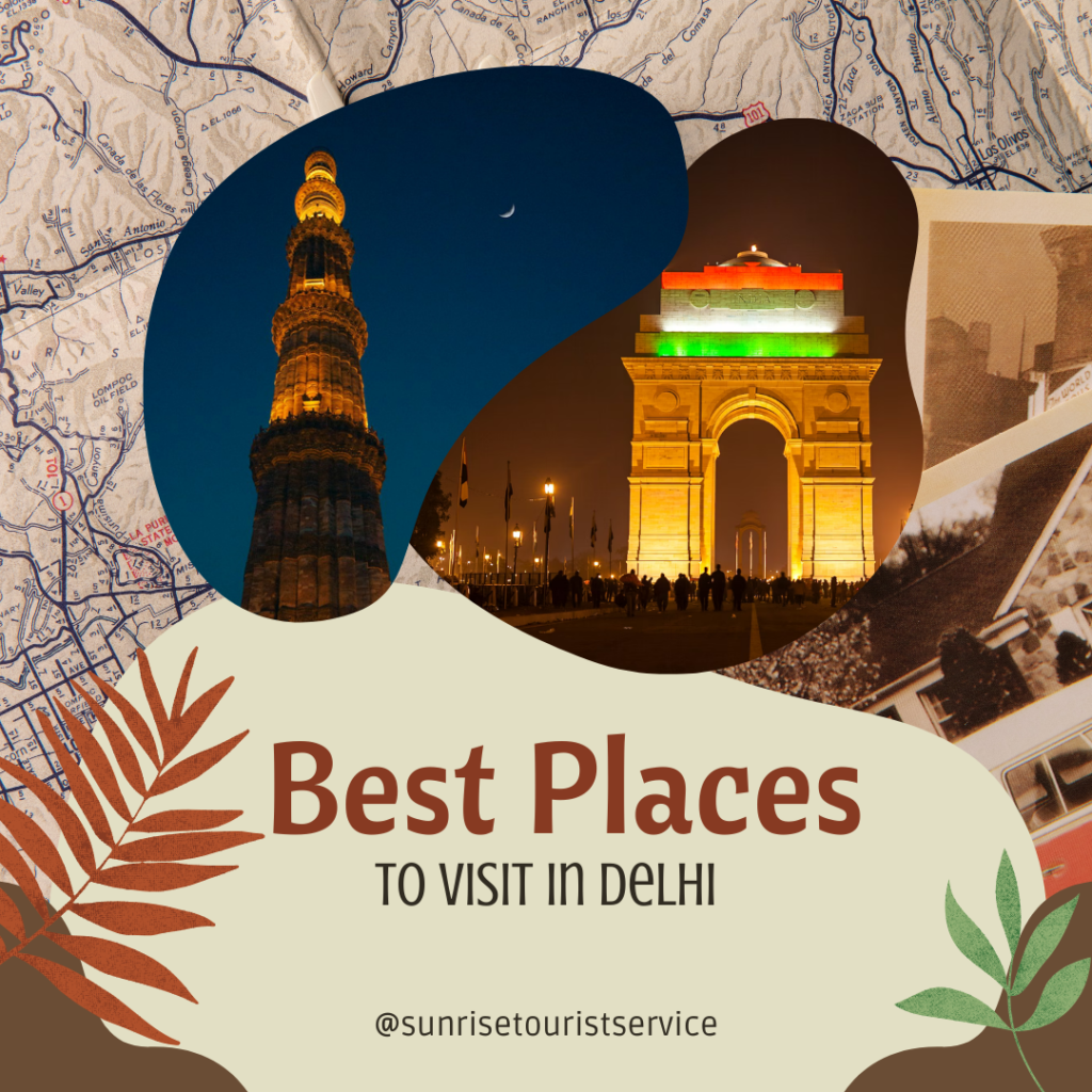 Places to visit in Delhi 